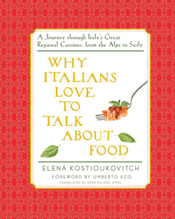 Why Italians Love to Talk about Food