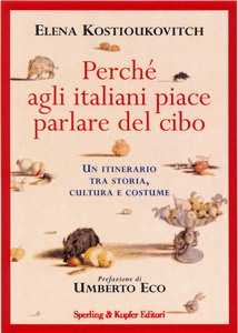 Perche agli italiani piace parlare del cibo